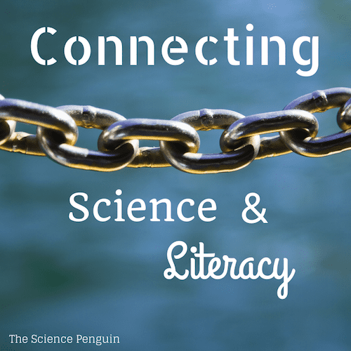 4 Ways To Integrate Science And Literacy — The Science Penguin