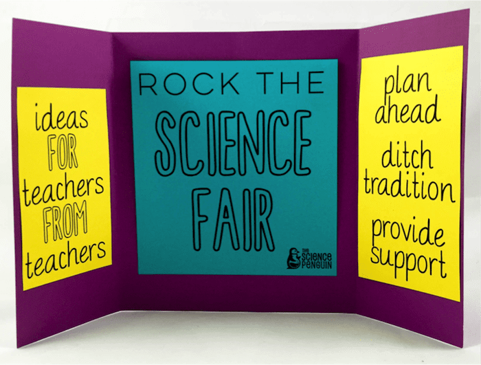 Rock the Science Fair: Ideas from Teachers for Teachers — The Science  Penguin